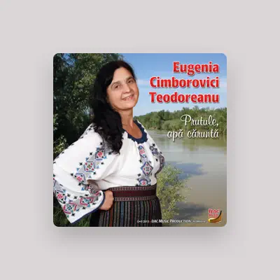 Ascolta Eugenia Cimborovici-Teodoreanu, guarda video musicali, leggi la biografia, vedi le date del tour & altro!