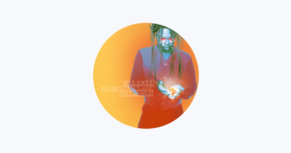 Soul II Soul - Apple Music