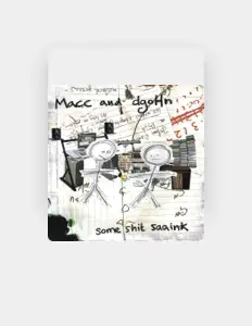 Listen to Macc & dgoHn, watch music videos, read bio, see tour dates & more!