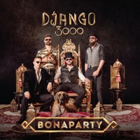 Bonaparty - Django 3000