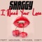 I Need Your Love (feat. Mohombi, Faydee & Costi) - Shaggy lyrics