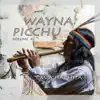 Wayna Picchu - Anoche