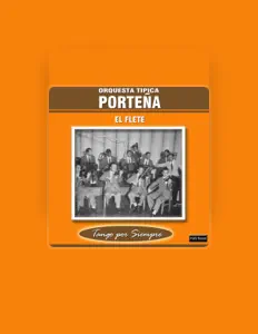 收听 Orquesta Tipica Porteña、观看音乐视频、阅读小传、查看巡演日期等 ！