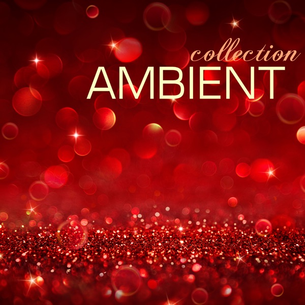 Ambient Collection