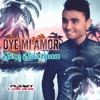 Oye Mi Amor - Single