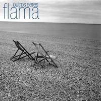 Outros Seres - Single - Flama