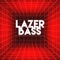 Lazer Bass (Dj Dnaiv Remix) [feat. Dj Dnaiv] - 1AMF lyrics