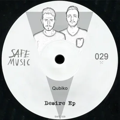 Ascolta 'Desire EP - EP' di Qubiko