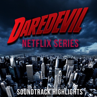 Daredevil (Netflix Series) Soundtrack Highlights