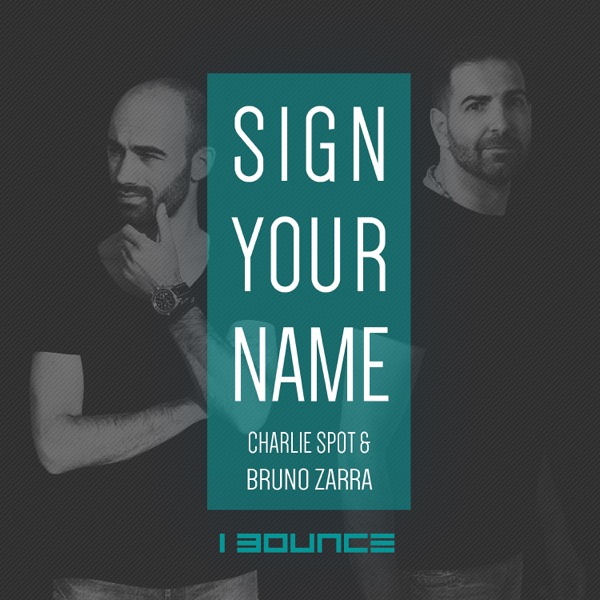 Sign Your Name - Single
