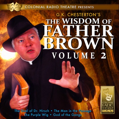 The Wisdom of Father Brown, Volume 2