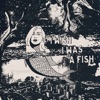 I Wish I Was a Fish - EP