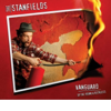 Vanguard of the Young & Reckless - The Stanfields