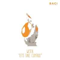 Let's Take Control — West.K