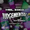 Judgemental (feat. Gotti Arco) - Mel Zoda lyrics