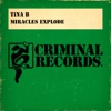 Miracles Explode - Single