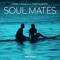 Soul Mates - Tony Vegas & A. Portsmouth lyrics
