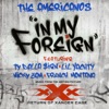 In My Foreign (feat. Ty Dolla $ign, Lil Yachty, Nicky Jam & French Montana) - Single, 2016