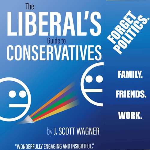 The Liberal's Guide to Conservatives (Unabridged) cover