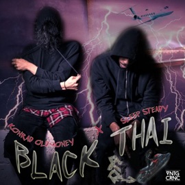 Black Thai (feat. Sleep Steady) Konrad OldMoney