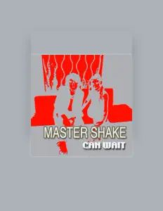 Master Shakeを聴いたり、ミュージックビデオを鑑賞したり、経歴やツアー日程などを確認したりしましょう！