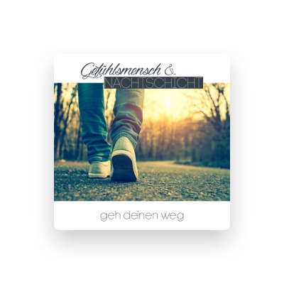 Listen to Gefühlsmensch, watch music videos, read bio, see tour dates & more!