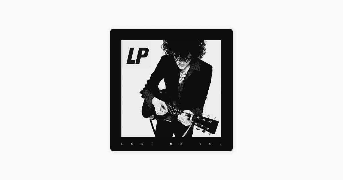 LP - Lost On You