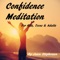 Confidence Meditation for Kids, Teens & Adults - Jason Stephenson lyrics