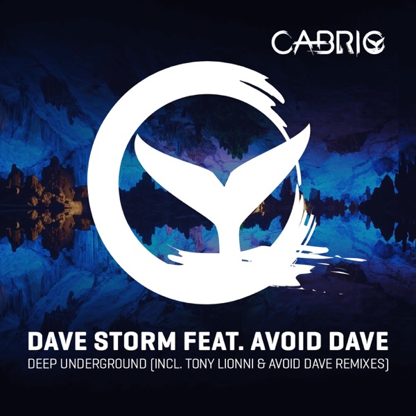 Deep Underground (feat. Avoid Dave) - Single