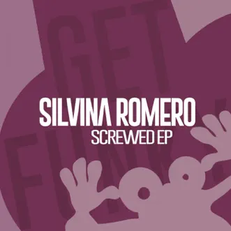 Screwed - Single by Silvina Romero album reviews, ratings, credits