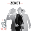 Si Sucede, Conviene - Zenet