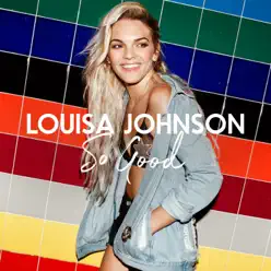 So Good - Single - Louisa Johnson So Good - Single - Louisa Johnson