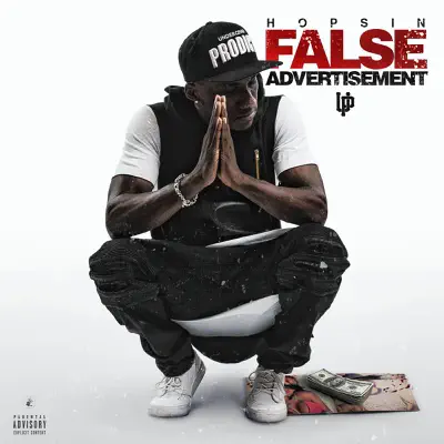 False Advertisement - Single - Hopsin