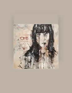 收听 OMB、观看音乐视频、阅读小传、查看巡演日期等 ！