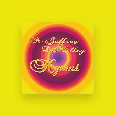 Listen to A. Jeffrey LaValley, watch music videos, read bio, see tour dates & more!