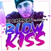 Blow Kiss (feat. Odyssey) - Single