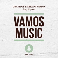 Any Hayles - Single - Oscar Gs & Sergio Pardo