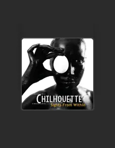 Chilhouette सुनें, म्यूज़िक वीडियो देखें, बायो पढ़ें, दौरे की तारीखें और बहुत कुछ देखें!