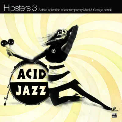 Listen to Hipsters 3 by Various Artists