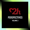 Love 2 House Perspectives, Vol. 2 - EP