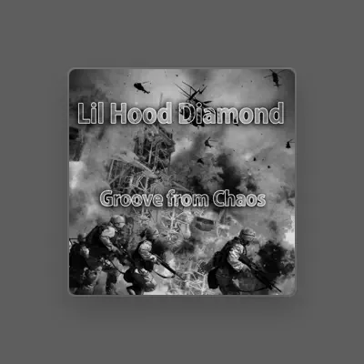 Listen to Lil Hood Diamond, watch music videos, read bio, see tour dates & more!