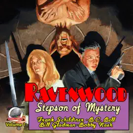 Ravenwood: Stepson of Mystery, Volume 1 (Unabridged)