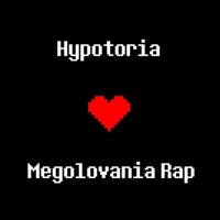 Megolovania Rap - Single - Hypotoria