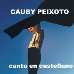 Canta en Castellano - Cauby Peixoto