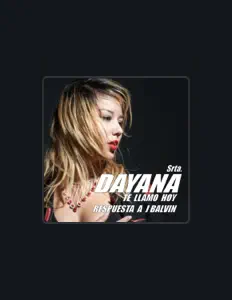 收听 LA SRTA. DAYANA、观看音乐视频、阅读小传、查看巡演日期等 ！