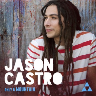 Jason Castro Same Kind of Broken