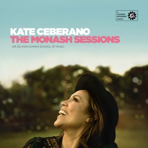Monash Sessions: Kate Ceberano (feat. Kate Ceberano)