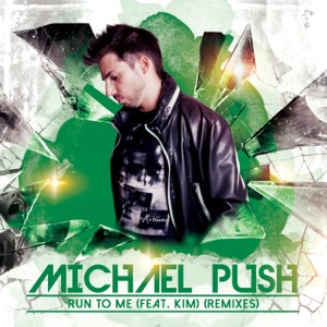 Run to Me (Remixes) [feat. Kim] - EP