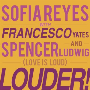 Sofía Reyes - Louder! (Love is Loud) (feat. Francesco Yates & Spencer Ludwig) - Line Dance Musique