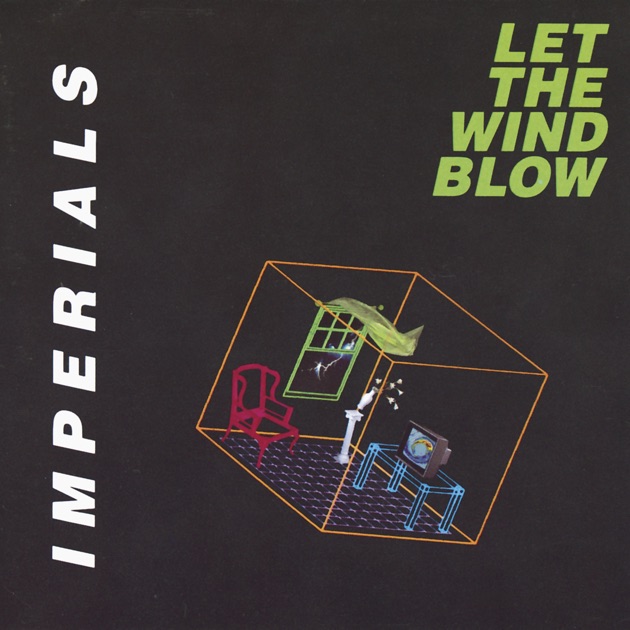 Let the Wind Blow - Album by The Imperials - Apple Music